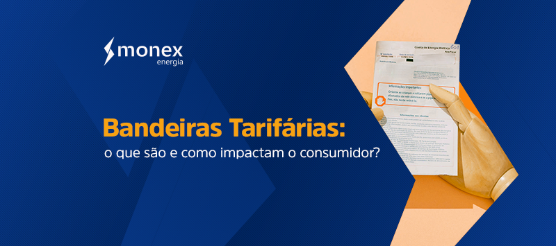 Bandeiras tarifárias: o que são e como impactam o consumidor?